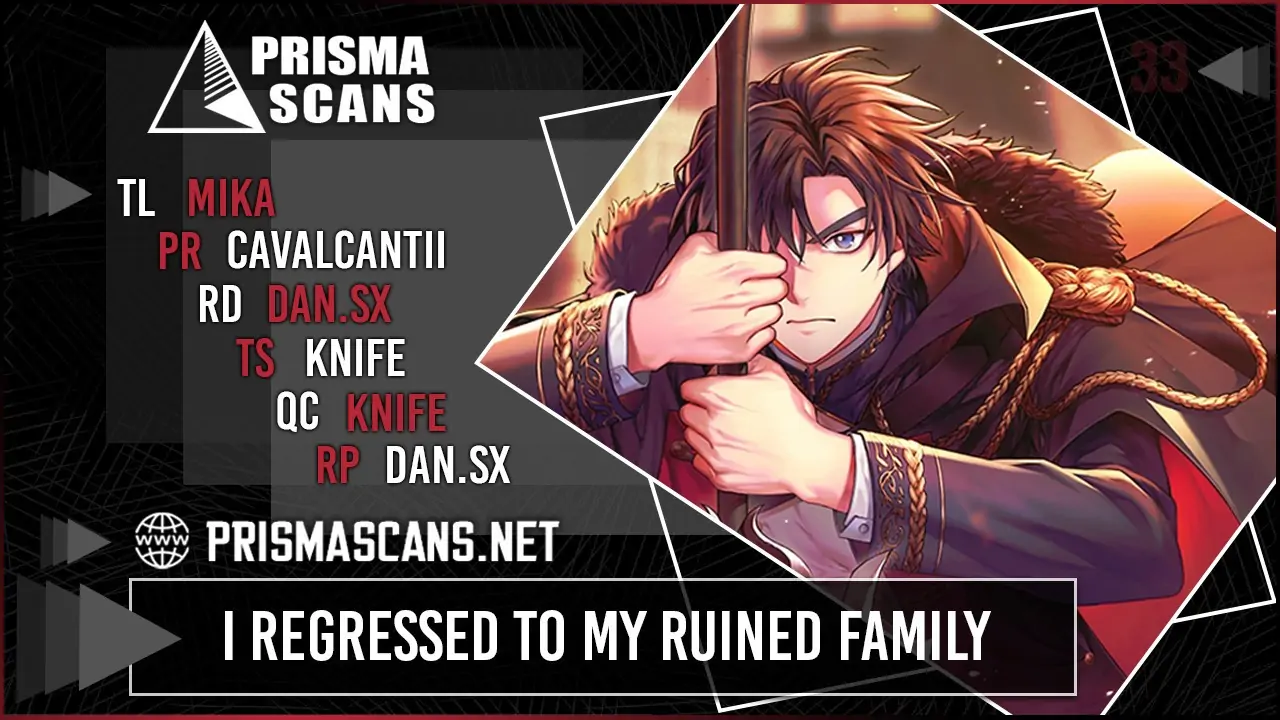 I Regressed to My Ruined Family-Chapter 33