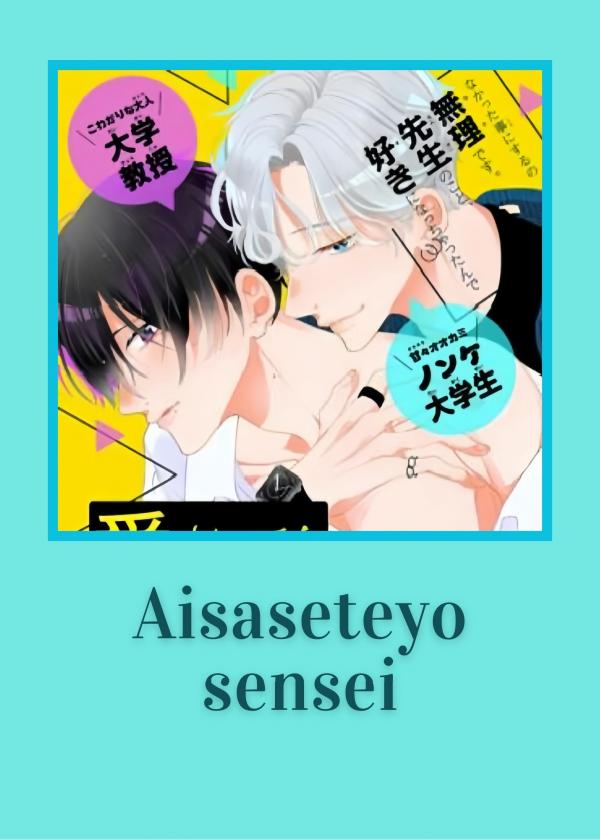 •Aisaseteyo sensei•